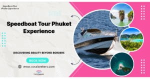 Speedboat Tour Phuket Experience Banner